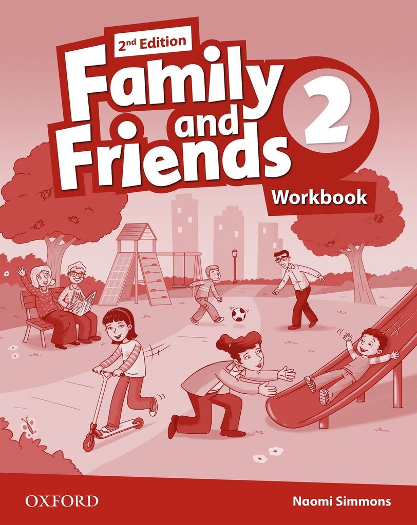 Family and Friends: Level 2: Workbook